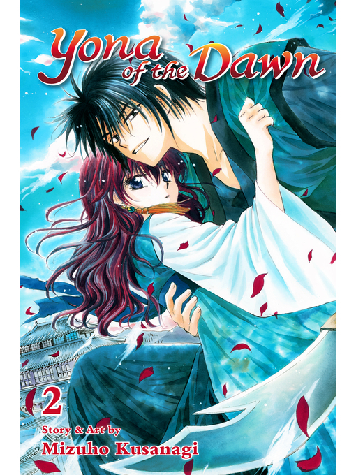 Title details for Yona of the Dawn, Volume 2 by Mizuho Kusanagi - Wait list